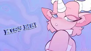 KISS ME! | animation meme