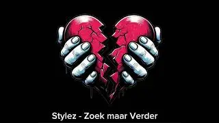 Stylez - Zoek maar Verder