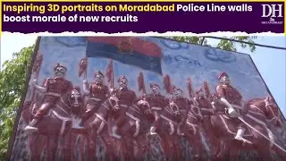 Inspiring 3D portraits on Moradabad Police Line walls boost morale of new recruits