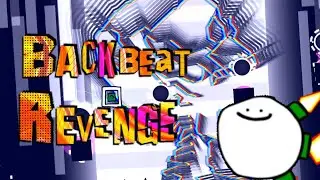 Backbeat Revenge by Darwin - Geometry Dash