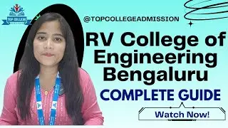 RV College of Engineering (RVCE) Complete Details | COMEDK, KCET, Placements, Admission & Cutoff