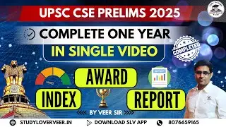 UPSC Prelims 2025 : Complete 1 Year Index, Report and Awards in One Shot | UPSC Current Affairs 2025