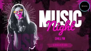 Bollywood Dj Remix Mashup || Vibe with Chill Fm  #ncsbollywood #ncsbollywoodsong #chillfm