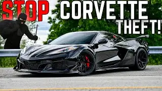 TIPS and TRICKS to PROTECT yourself from automotive THEFT! STOP your Corvette from getting STOLEN!