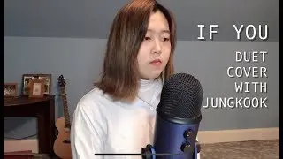 If You - Duet with Jungkook (BTS) - Bigbang Cover