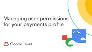 Manage user permissions for your payments profile