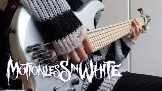 Motionless In White - Catharsis | Bass Cover