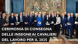 Mattarella consegna le insegne di Cavaliere dell&rsquo;Ordine &ldquo;Al Merito del Lavoro&rdquo; per il 2025
