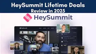 HeySummit Lifetime Deal &ndash; The Power of Virtual Events Solution in 2025