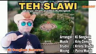 TEH SLAWI #Kisengkek #imamjoend #lagutegalan #kidalangtegal #budayategal #pemda #DKT