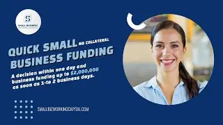 Quick Small Business Funding Up to $2 Million  | No Collateral Needed