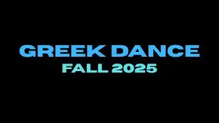 GREEK DANCE 2025 - Elon University