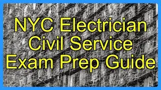 NYC Electrician Civil Service Exam Prep Guide