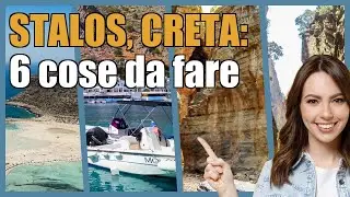 Stalos, Creta: 6 attrazioni che non puoi perderti