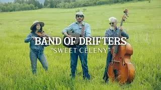THE MONTANA SESSIONS - Band of Drifters - 