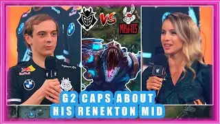 G2 Caps About His Renekton Mid [G2 vs MSF]