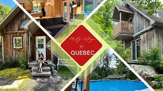 BEAUTIFUL  COTTAGE IN QUEBEC- Vlog#69