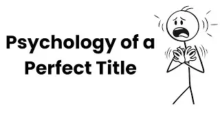 Psychology of a Perfect Title