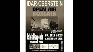 Idar Oberstein 15072023 Open Air Boxgala