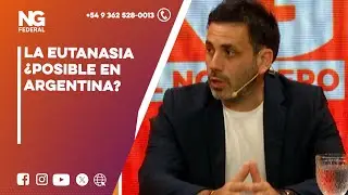 NGFEDERAL - EUTHANASIA: POSSIBLE IN ARGENTINA?