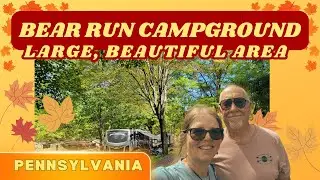 Bear Run Campground - Vacation Destination