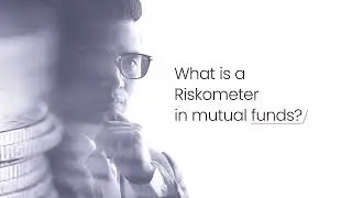 Investment Quotient | What is a Riskometer in mutual funds?