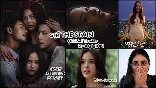 ราคี THE STAIN | Official Trailer REACCI&Oacute;N - FREEN (Namsai)
