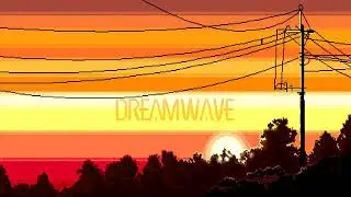 Dream Wave//Aesthetic Vibe