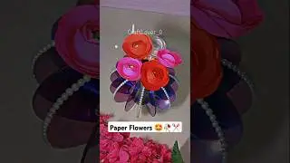 Paper Flowers Making 🥀✂️🤩#shortsfeed #viralshorts #ytshorts #papercraft #flowermaking