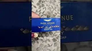 Park Avenue Luxury Fragrant soap ||#makeup #ytshorts #viral #youtubeshorts .....