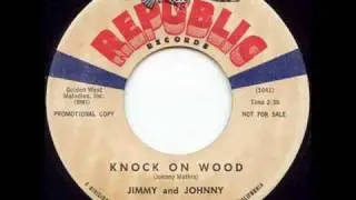 Jimmy And Johnny - Knock On Wood