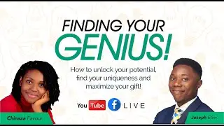 FINDING YOUR GENIUS!