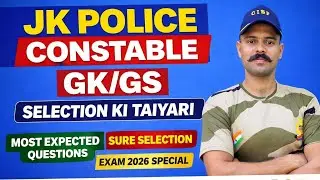 JK Police Constable 2026 | GK GS MCQs