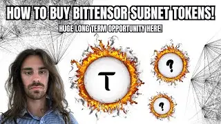 dTAO: HOW TO BUY BITTENSOR SUBNET TOKENS! (& MORE INFO!)