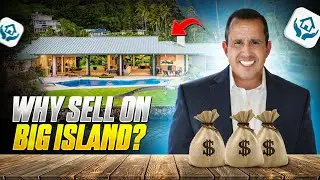 3 Powerful Reasons to Sell Your Property on the Big Island Right Now!