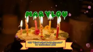 Happy Birthday MARYLOU   Happy Birthday Song   Birthday Wishes   Birthday Party