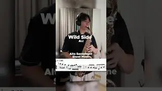 Wild Side Alto Sax Sheet Music🎷 #ali #wildside #score #saxophone #cover #jpop