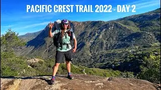 Pacific Crest Trail 2022 - Day 2: Lake Morena