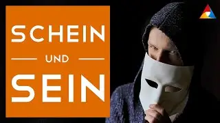 Schein und Sein