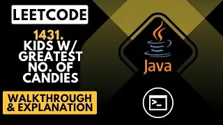 LeetCode 1431. Kids with the Greatest Number of Candies (Java)