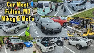 Mikey & Mel's Car Meet - Fulton MD
