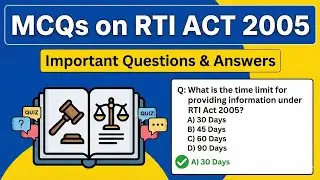Top 15 MCQS  RTI Act 2005| Right to Information Act Questions for UPSC/SSC ​ Competitive Exams 2025