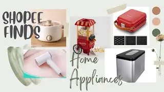 SHOPEE FINDS 🛒 | Home Appliances | See description for the links