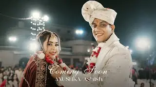 WEDDING TEASER 2025 | 4K | ANUSHKA & ASHISH | KOTA | GAUTAM STUDIO