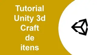 Unity3d Tutorial Craft de itens
