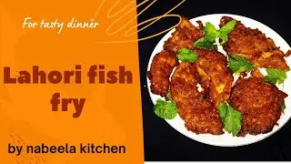 Lahori Fish fry| Spicy Fish Fry Recipe | Chatpati Fish Fry |Easy way to fry resturent style fish