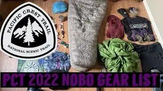 PCT 2022 Gear List NOBO- Early Start Date