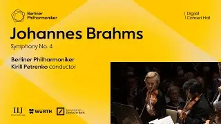 Brahms: Symphony No. 4 / Petrenko &middot; Berliner Philharmoniker