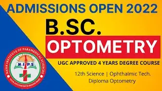 Admission Open For B.sc Optometry Session 2022 | 12th Sci | MCVC | D.Optometry || ENG | NIPS INDIA