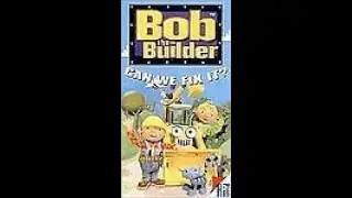 Opening to Bob the Builder: Can We Fix It? 2001 VHS (Screening Copy)